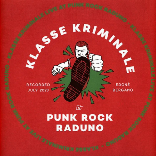 Klasse kriminale live punk - klasse, at